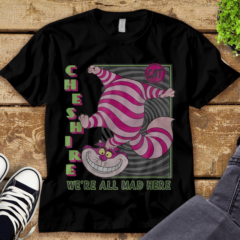Alice In Wonderland Cheshire Cat We're All Mad Here Disney Unisex Tee